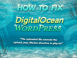 How To Fix Digital Ocean Wordpress “the Uploaded File Exceeds Th