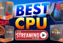 Best Cpu For Streaming In 2020