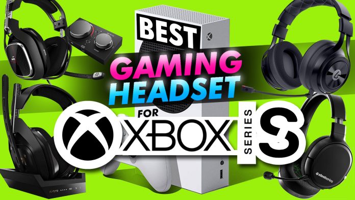 Best Gaming Headset For Xbox Series S Best Gaming Headset For Xbox Series S