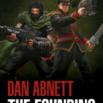 the founding by dan abnett