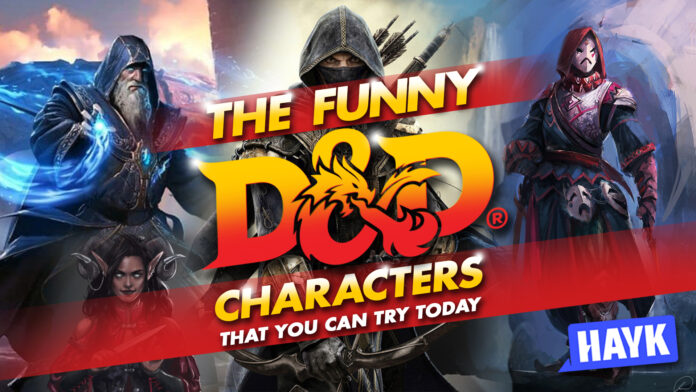 the funny d&d characters that you can try today the funny d&d characters that you can try today